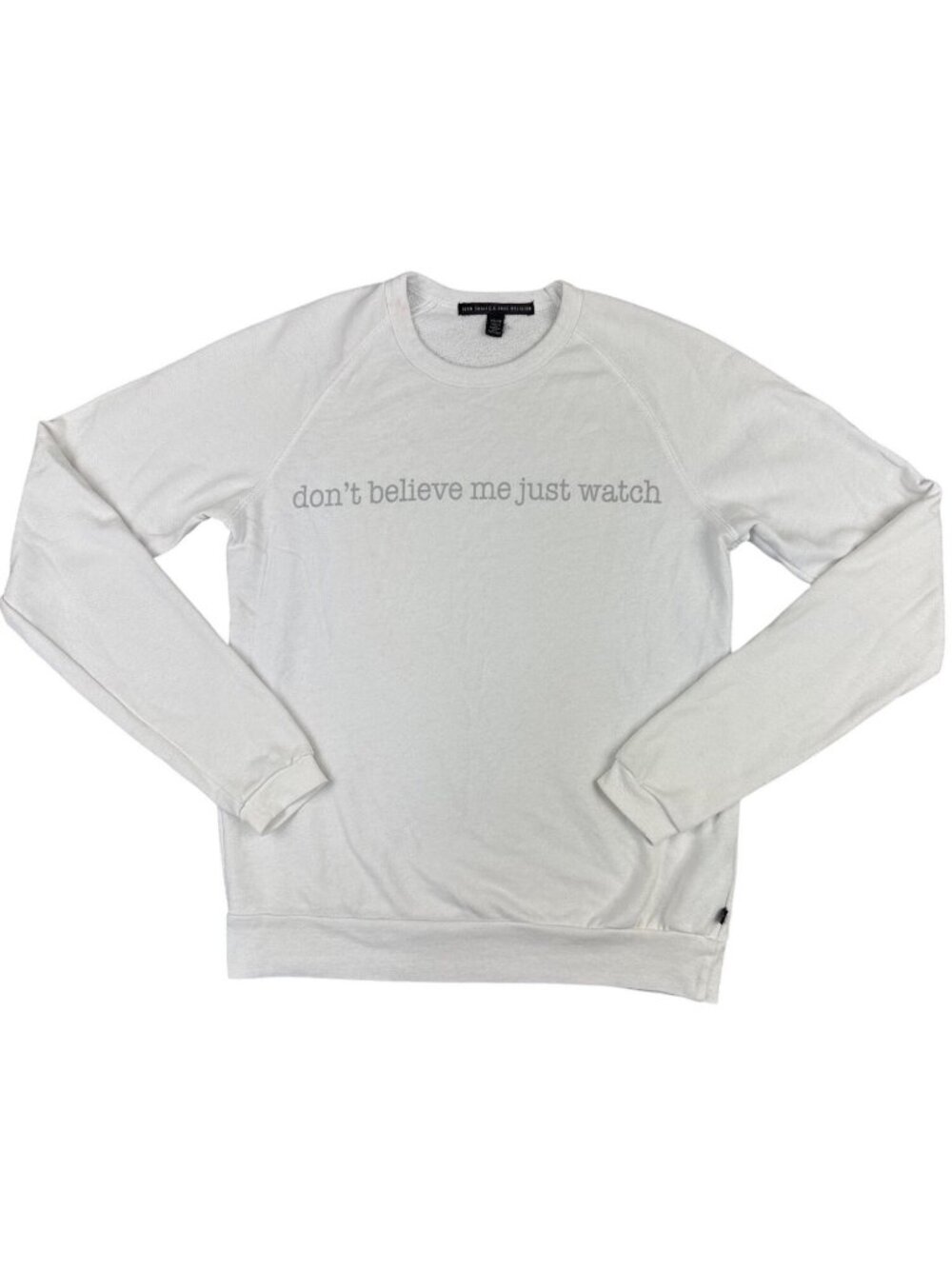 True Religion Womens XS White Sweatshirt "Dont Believe Me Just Watch" Retro